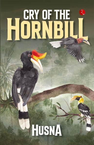 Cry of the Hornbill