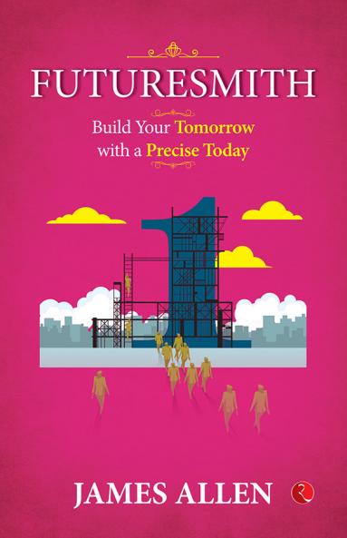FUTURESMITH : Build Your Tomorrow with a Precise Today
