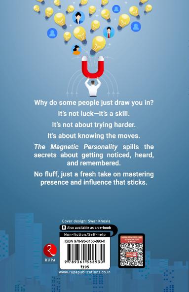 The Magnetic Personality : Attract Engage Impress!