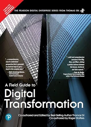 A Field Guide to Digital Transformation