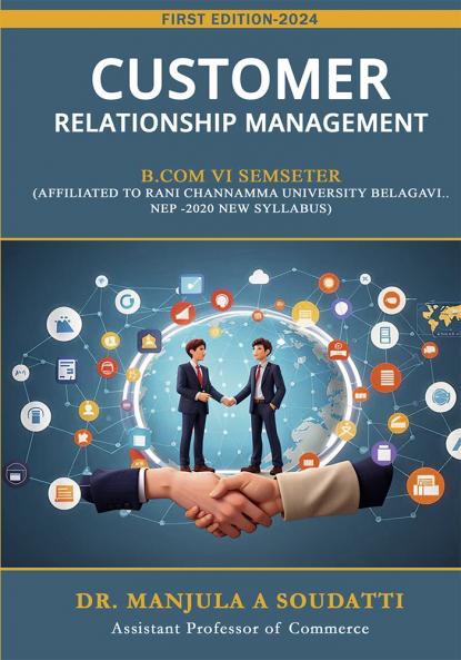 CUSTOMER RELATIONSHIP MANAGEMENT