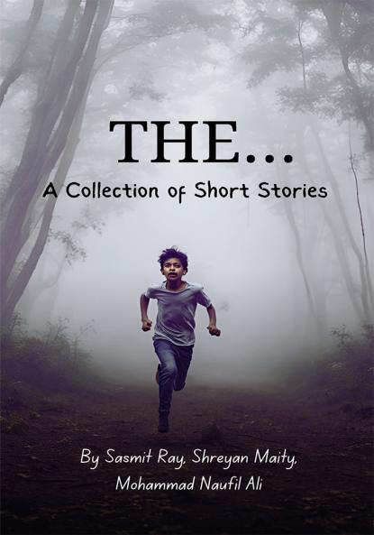 The...: A Collection of Short Stories