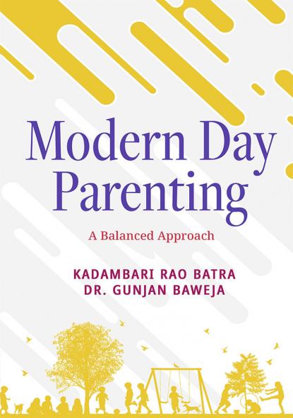 Modern Day Parenting: A Balanced Approach