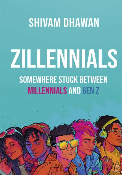 Zillennials Somewhere Stuck Between Millennials and Gen Z
