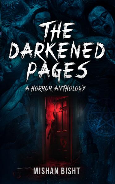 The Darkened Pages- a horror anthology