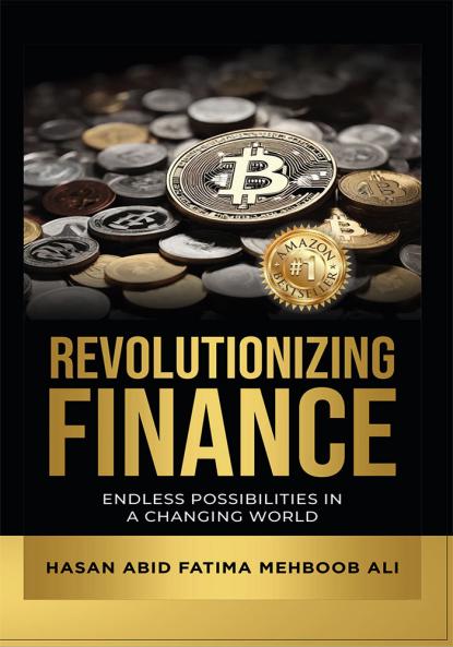 Revolutionizing Finance: Endless Possibilities In A Changing World