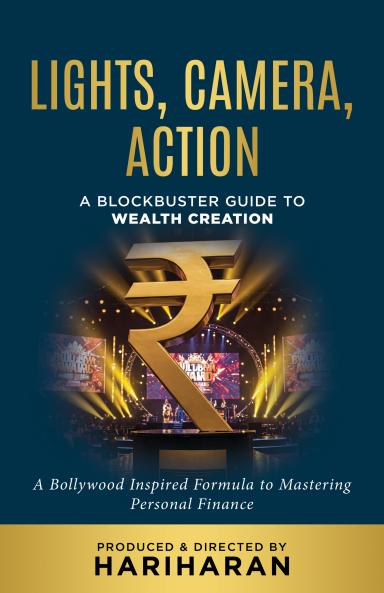 Lights Camera Action: A Blockbuster Guide to Wealth Creation