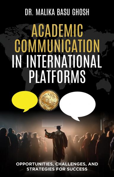Academic Communication in International Platforms :Opportunities Challenges and Strategies for Success