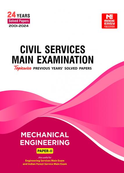 CSE Mains 2025: Mechanical Engineering Solved Paper-2 (2001-2024)