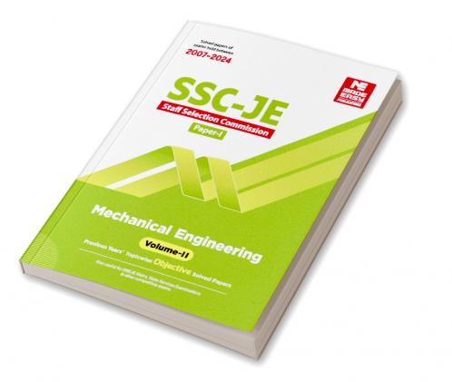 SSC JE : Mechanical Engineering 2024 : Previous Years Objective Solved Papers - Volume-II