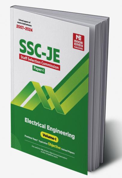 SSC JE : Electrical Engineering 2024 : Previous Years Objective Solved Papers - Volume-I