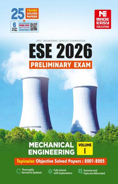 ESE 2026 Preliminary Exam: Mechanical Engineering Objective Solved Paper Vol-1