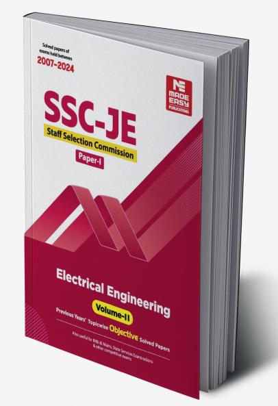 SSC JE : Electrical Engineering 2024 : Previous Years Objective Solved Papers - Volume-II