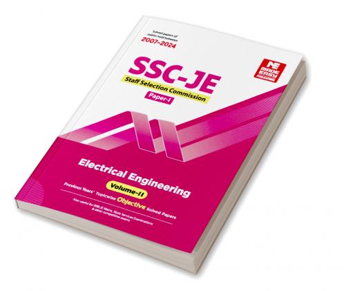 SSC JE : Electrical Engineering 2024 : Previous Years Objective Solved Papers - Volume-II