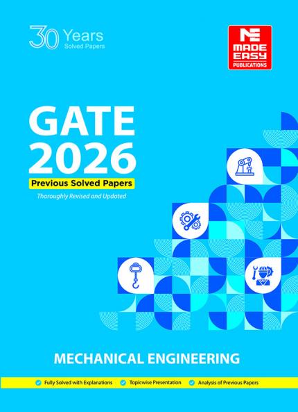 GATE-2026: Mechanical Engineering Previous Year Solved Papers