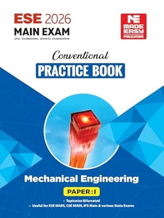 ESE 2026 Main Exam Conventional Practice Book: Mechanical Engineering Paper 1