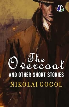 The Overcoat and Other Short Stories