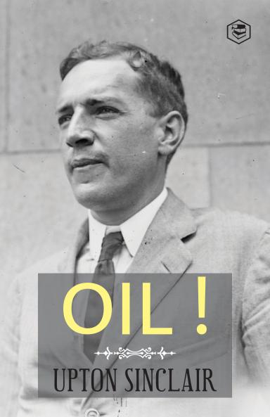 Oil! (Hardcover Library Edition)