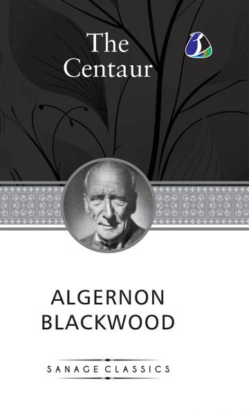 The Centaur (Deluxe Hardcover Book)