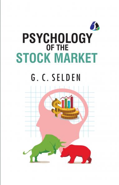Psychology of the Stock Market -  [DELUXE HARDCOVER EDITION]