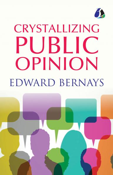 Crystallizing Public Opinion - [Paperback]