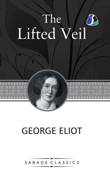 The Lifted Veil (Deluxe Hardcover Book)