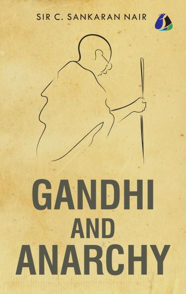 Gandhi and Anarchy