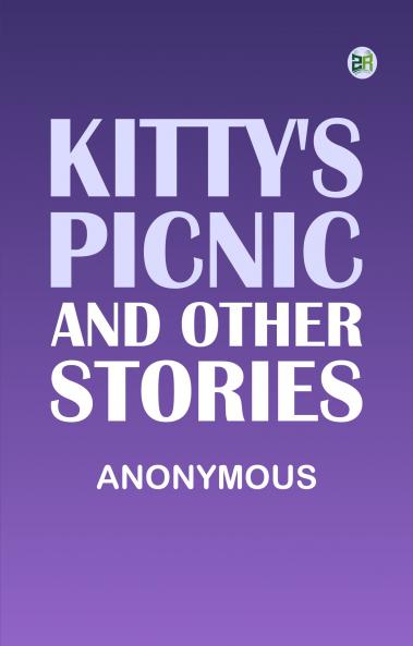 Kitty's Picnic and Other Stories
