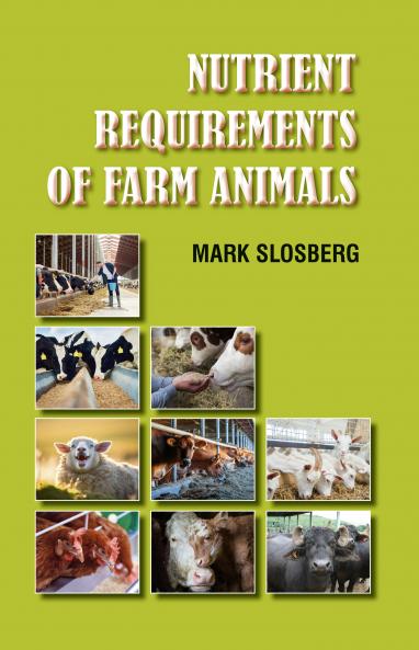 Nutrient Requirements of Farm Animals