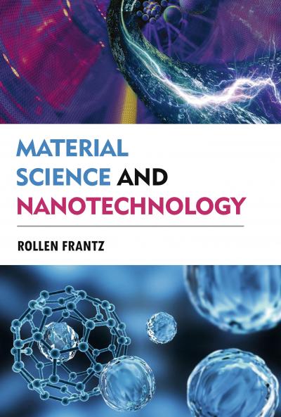 Material Science and Nanotechnology