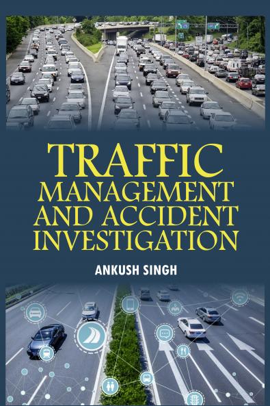 Traffic Management and Accident Investigation