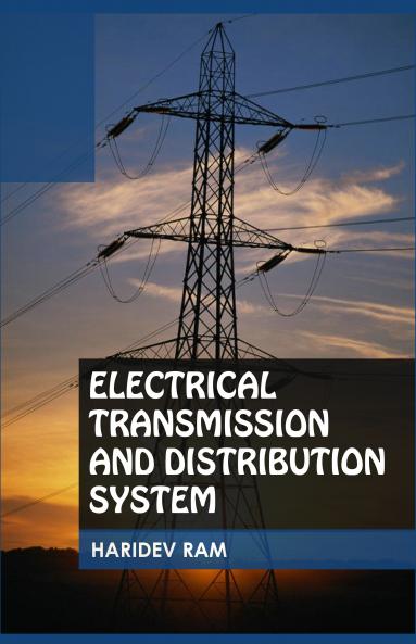 Electrical Transmission and Distribution System