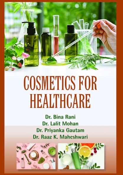 Cosmetics for Healthcare