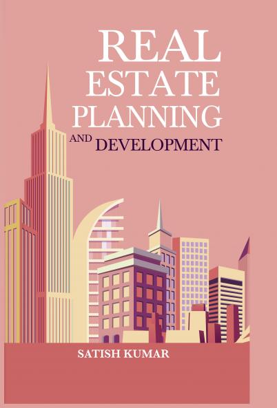 Real Estate Planning and Development