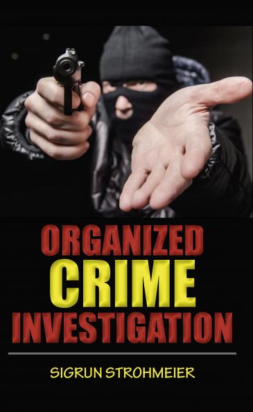 Organized Crime Investigation