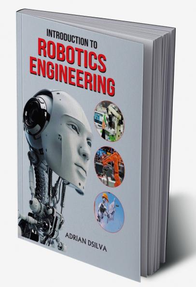 Introduction to Robotics Engineering
