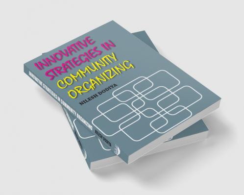 Innovative Strategies in Community Organizing