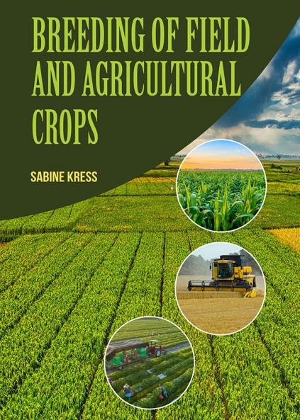Breeding of Field and Agricultural Crops
