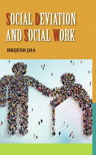 Social Deviation and Social Work