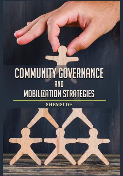 Community Governance and Mobilization Strategies
