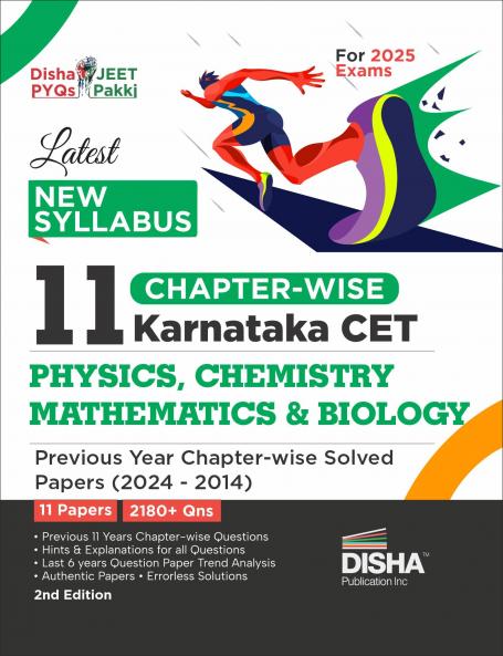 Latest New Syllabus 11 Chapter-wise Karnataka CET Physics Chemistry Mathematics & Biology Previous Year Solved Papers (2024 - 2014) 2nd Edition | KCET PYQs Question Bank | For 2025 B. Pharma & B.Sc.
