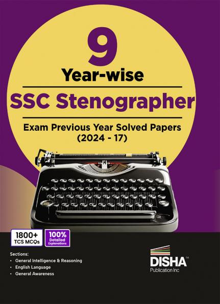 9 Year-wise SSC Stenographer Exam Previous Year Solved Papers (2023 - 13) | Staff Selection Commission | PYQs