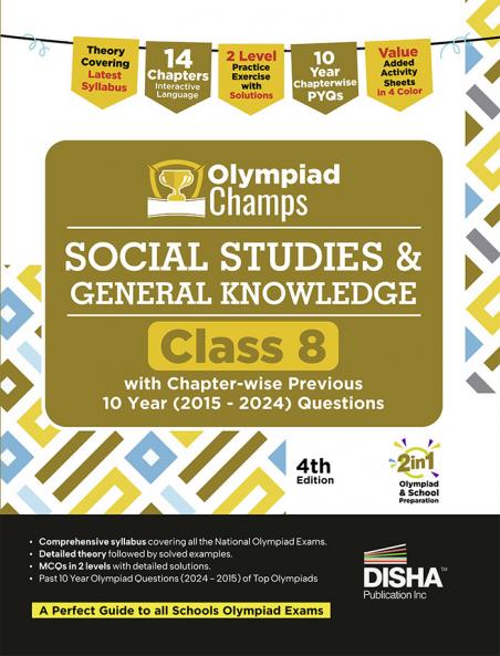 Disha Olympiad Champs Social Studies & General Knowledge Class 8 with Chapter-wise Previous 10 Year (2015 - 2024) Questions 4th Edition | Theory PYQs Past & Practice Exercise | 2026 Exam