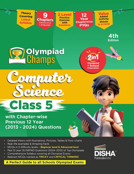 Disha Olympiad Champs Computer Science Class 5 with Chapter-wise Previous 12 Year (2013 - 2024) Questions 4th Edition | Cyber/ Informatics | Complete Prep Guide with Theory PYQs Past & Practice Exercise |