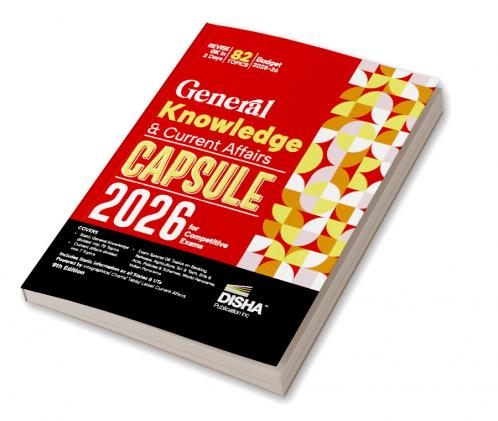 Disha's General Knowledge & Current Affairs Capsule 2026 for Competitive Exams 9th Edition | GK for UPSC State PSC CUET SSC Bank PO/ Clerk BBA MBA RRB NDA CDS CAPF EPFO Police Constable |