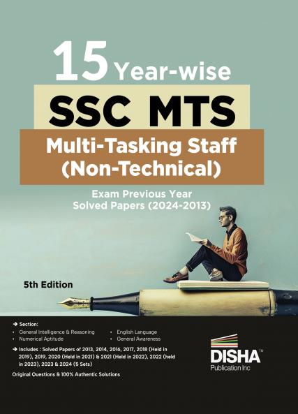 15 Year-wise SSC MTS Multi Tasking Staff (Non-Technical) Exam Previous Year Solved Papers (2024 - 13) 5th Edition| Staff Selection Commission | PYQ |