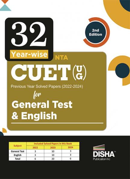 32 Year-wise NTA CUET (UG ) Previous Year Solved papers (2022 - 2024) for General Test & English 2nd Edition