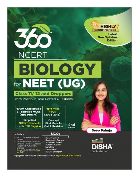 360 NCERT Biology for NTA NEET (UG) 2025 Class 11/ 12 & Droppers with Previous Year Solved Questions 2nd Edition | Detailed Theory with 6 Level of Practice Exercise
