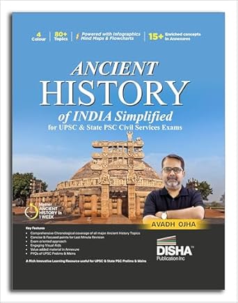 Ancient History of India Simplified by Avadh Ojha for UPSC & State PSC Civil Services Exams | 4 color Book Powered with Infographics Mindmaps Pictures & Tables
