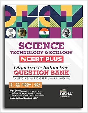 Science Technology & Ecology NCERT PLUS Objective & Subjective Question Bank for UPSC & State PSC CSE Prelim & Main Exams 2nd Edition | Environment